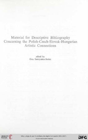 Material for Descriptive Bibliography Concerning the Polish-Czech-Slovak-Hungarian Artistic Connections