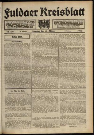 Erste Ausgabe vom Dienstag, den 15. Oktober 1912.
