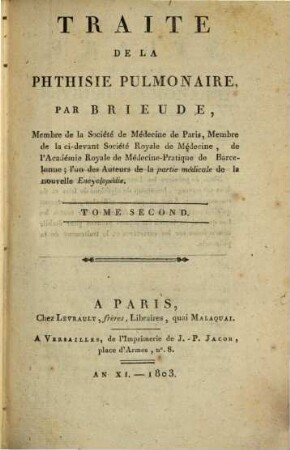 Traité de la phthisiee pulmonaire, 2