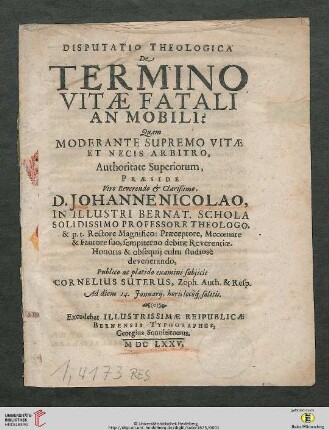 Disputatio Theologica De Termino Vitae Fatali An Mobili?