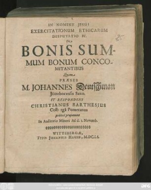 Exercitationum Ethicarum Disputatio IV. De Bonis Summum Bonum Concomitantibus