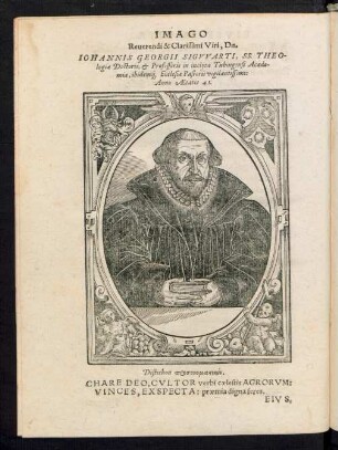 Imago Reverendi & Clarissimi Viri, Dn. Johannis Georgii Sigwarti ...