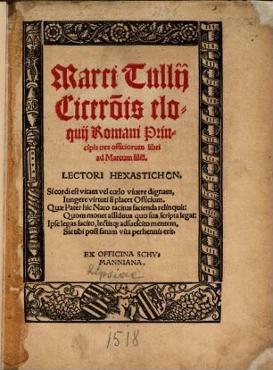 Marci Tullii Ciceronis eloquii Romani Principis tres officiorum libri ad Marcum filium