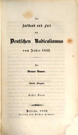 Der Fall und Untergang der neuesten Revolutionen. 2,1, Der Aufstand und Fall des deutschen Radicalismus vom Jahre 1842
