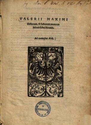Valerii Maximi Dictorum, & factorum memorabilium Libri Novem : Ad exemplar Aldi