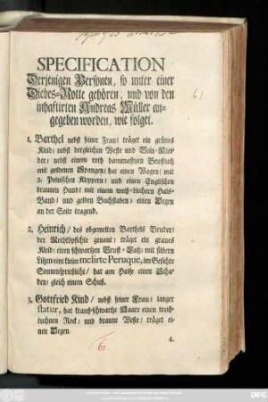 Specification Derjenigen Personen, so unter einer Diebes-Rotte gehören, und von den inhaftirten Andreas Müller angegeben worden, wie folget