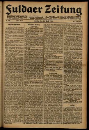 Erste Ausgabe vom Freitag, den 18. April 1913.