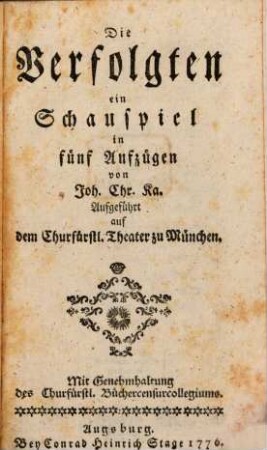 Die Verfolgten : ein Schauspiel in fünf Aufzügen