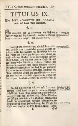Titulus IX. Von denen Advocaten und Procuratoren und deren Amt überhaupt.