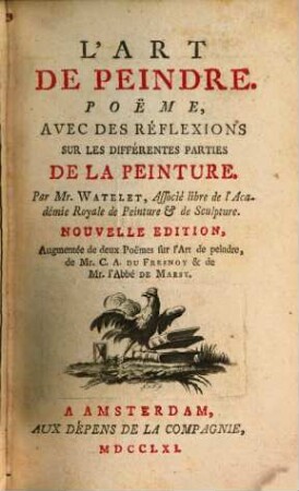 L' art de peindre : poëme, avec des réflexions sur les différentes parties de la peinture