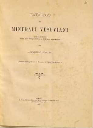Catalogo dei minerali vesuviani con la notizia della loro composizione e del loro giacimento