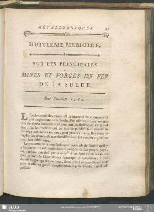 Huitieme Memoire. Sur Les Principales Mines Et Forges De Fer De La Suede. En l'année 1767