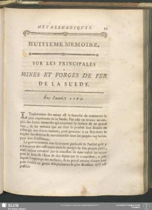 Huitieme Memoire. Sur Les Principales Mines Et Forges De Fer De La Suede. En l'année 1767