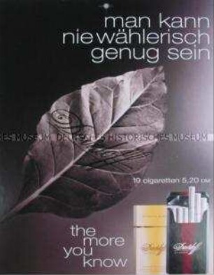 Werbeschild (doppelseitig) für "Davidoff Lights und Davidoff Classic"-Zigaretten, "Man kann nie wählerisch genug sein"