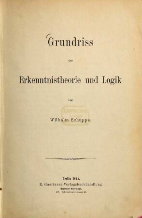 Grundriss der Erkenntnistheorie und Logik