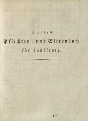 Kurzes Pflichten- und Sittenbuch für Landleute