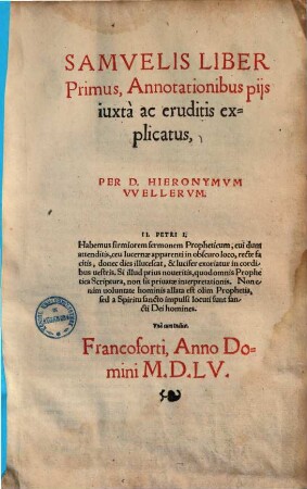 Samuelis liber ... : annotationibus piis iuxta ac eruditis explicatus, 1