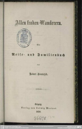 Allen frohen Wanderern : ein Reise- und Familienbuch