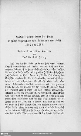 Kurfürst Johann Georg der Dritte in seinen Beziehungen zum Kaiser und zum Reich 1682 und 1683 : Nach archivalischen Quellen