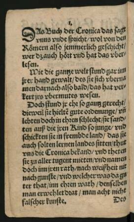 DAs Buch der Cronica das sagt || vnns vnde spricht/ wol von den || Roemern also jemmerlich geschicht/ ||