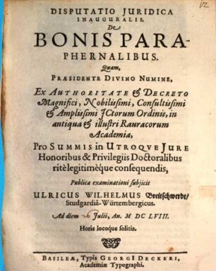 Disp. iur. inaug. de bonis paraphernalibus
