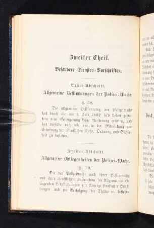 Zweiter Abschnitt. Allgemeine Obliegenheiten der Polizei-Wache.