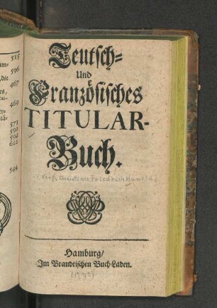 Teutsch- Und Französisches Titular Buch.