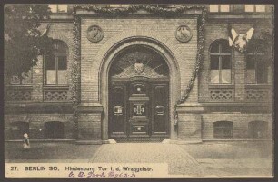 Ansichtskarte "Hindenburg Tor", Wrangelstraße [1/2]