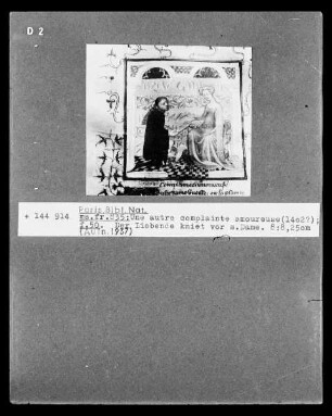 Une autre complainte amoureuse, Folio 50, Der Liebende kniet vor seiner Dame