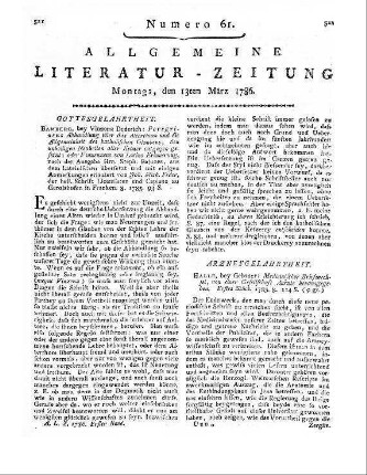 Vincentius <Lerinensis>: Peregrinens Abhandung über das Alterthum und die Allgemeinheit des katholischen Glaubens. Den unheiligen Neuheiten aller Ketzer entgegengesetzt, oder Vinzenzens von Lerins Erinnerung. Nach der Ausg. Herrn S. Baluzes, a. d. Lat. übers. von J. M. Feder. Bamberg: Dederich 1785