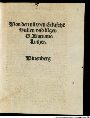 Von den nüwen Eckische[n] Bullen vnd lügen