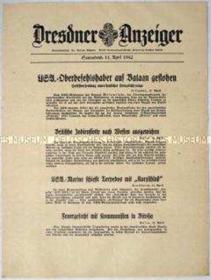 Nachrichtenblatt "Dresdner Anzeiger" mit internationalen Kurzmeldungen, u.a. zur Flucht des Befehlshabers der US-Truppen auf den Philippinen