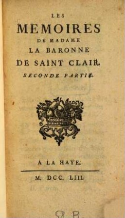 Les Memoires De Madame La Baronne De Saint Clair, 2