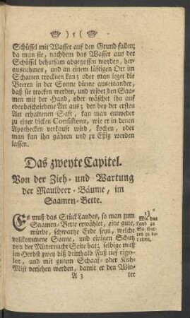 Das zweyte Capitel. Von der Zieh- und Wartung der Maulbeer-Bäume, im Saamen-Bette