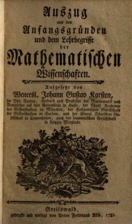 Auszug aus den Anfangsgründen und dem Lehrbegriffe der Mathematischen Wissenschaften