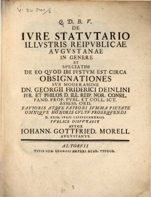 De iure statutario illustris reipublicae Augustanae in genere et speciatim de eo quod ibi iustum est circa obsignationes