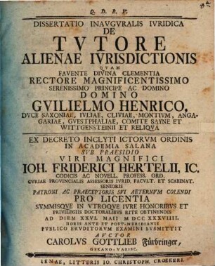 Dissertatio inavgvralis ivridica de tvtore alienae ivrisdictionis