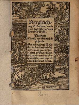 Vergleichung D. Luthers unnd seins gegentheyls vom Abentmal Christi