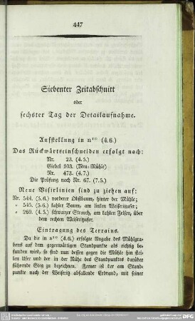 Siebenter Zeitabschnitt oder sechster Tag der Detailaufnahme