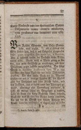 V. Kurze Nachricht von der theologischen Satyre Disputatio noua contra mulieres, qua probatur eas homines non esse 1595.