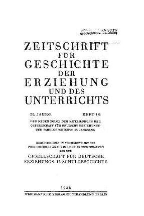 28: Zeitschrift für Geschichte der Erziehung und des Unterrichts - 28.1938