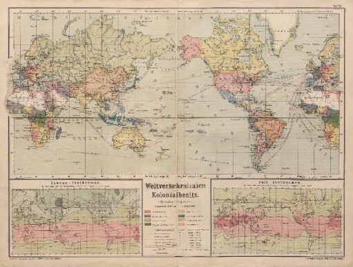 Weltverkehrslinien und Kolonialbesitz. (Mercator-Projektion) Januar-Isothermen, Juli-Isothermen