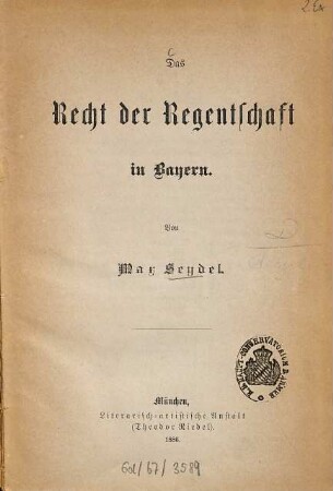 Das Recht der Regentschaft in Bayern