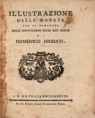 Illustrazione delle monete che si nominano nelle costituzioni delle Due Sicilie