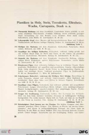 Plastiken in Holz, Stein, Terrakotta, Elfenbein, Wachs, Cartapasta, Stuck u.a. (Nr. 380-462)