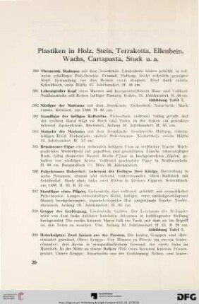 Plastiken in Holz, Stein, Terrakotta, Elfenbein, Wachs, Cartapasta, Stuck u.a. (Nr. 380-462)