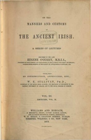 On the Manners and Customs of the Ancient Irish : A Series of Lectures. III