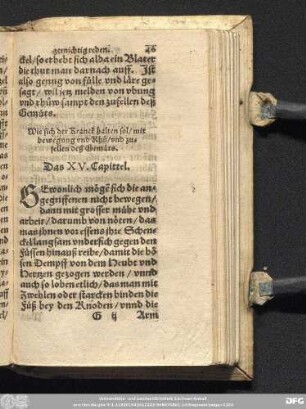 Wie sich der Kranck halten sol/ mit bewegung und Rhu/ und zufellen deß Gemüts. Das XV. Capittel.
