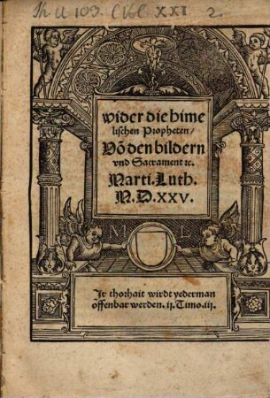 Wider die himelischen Propheten, Vo den bildern vnd Sacrament c.