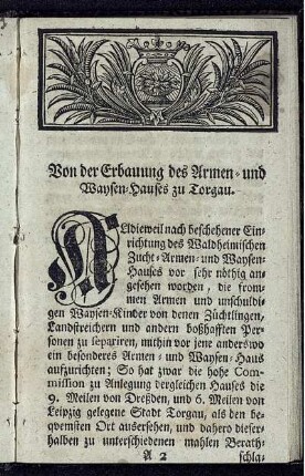 Von der Erbauung des Armen- und Waysen-Hauses zu Torgau.